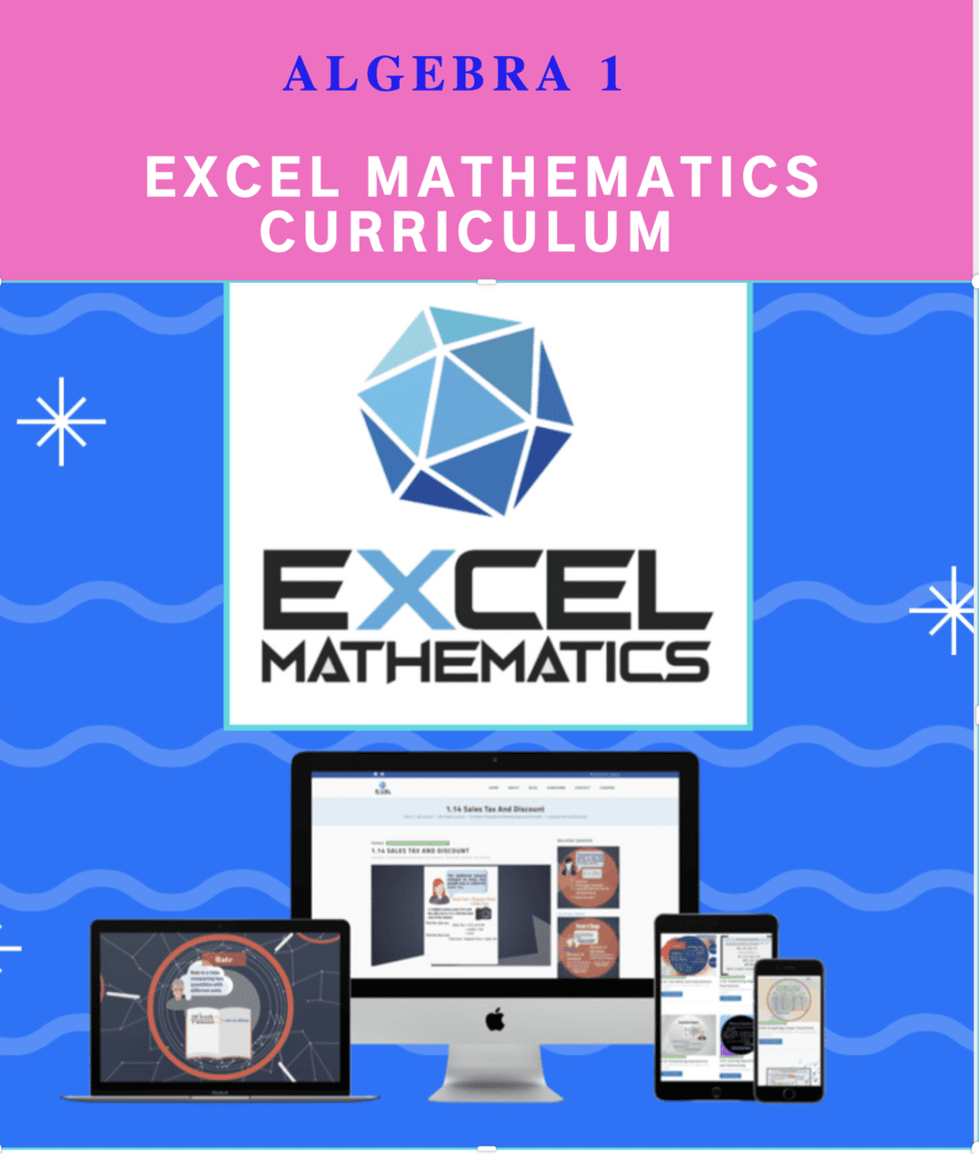 Algebra 1 Online Math Course Excel Mathematics